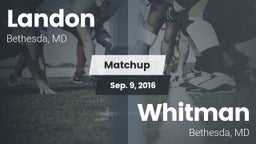 Matchup: Landon  vs. Whitman  2016
