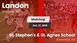 Matchup: Landon  vs. St. Stephen's & St. Agnes School 2018