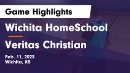 Wichita HomeSchool  vs Veritas Christian  Game Highlights - Feb. 11, 2023