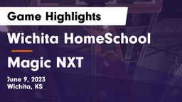 Wichita HomeSchool  vs Magic NXT Game Highlights - June 9, 2023