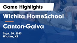 Wichita HomeSchool  vs Canton-Galva  Game Highlights - Sept. 30, 2023