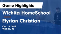 Wichita HomeSchool  vs Elyrian Christian Game Highlights - Oct. 10, 2023