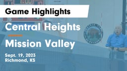 Central Heights  vs Mission Valley  Game Highlights - Sept. 19, 2023