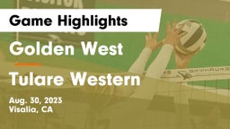 Golden West  vs Tulare Western  Game Highlights - Aug. 30, 2023