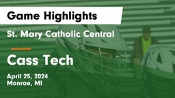 St. Mary Catholic Central  vs Cass Tech  Game Highlights - April 25, 2024