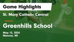 St. Mary Catholic Central  vs Greenhills School Game Highlights - May 13, 2024