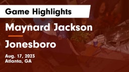 Maynard Jackson  vs Jonesboro  Game Highlights - Aug. 17, 2023