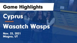 Cyprus  vs Wasatch Wasps Game Highlights - Nov. 23, 2021