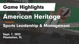 American Heritage  vs Sports Leadership & Management Game Highlights - Sept. 7, 2022