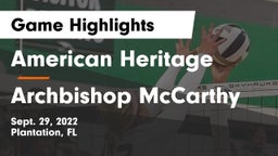 American Heritage  vs Archbishop McCarthy Game Highlights - Sept. 29, 2022