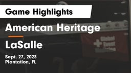 American Heritage  vs LaSalle  Game Highlights - Sept. 27, 2023