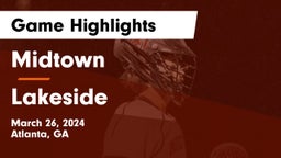 Midtown   vs Lakeside  Game Highlights - March 26, 2024