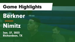 Berkner  vs Nimitz  Game Highlights - Jan. 27, 2023