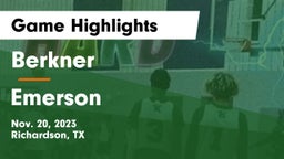 Berkner  vs Emerson  Game Highlights - Nov. 20, 2023