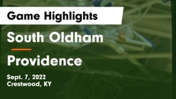 South Oldham  vs Providence  Game Highlights - Sept. 7, 2022