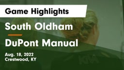 South Oldham  vs DuPont Manual  Game Highlights - Aug. 18, 2022