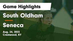 South Oldham  vs Seneca  Game Highlights - Aug. 24, 2023