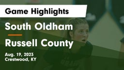 South Oldham  vs Russell County  Game Highlights - Aug. 19, 2023