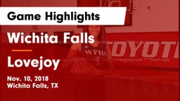 Wichita Falls  vs Lovejoy  Game Highlights - Nov. 10, 2018