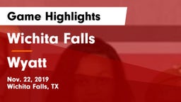 Wichita Falls  vs Wyatt  Game Highlights - Nov. 22, 2019