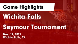 Wichita Falls  vs Seymour Tournament Game Highlights - Nov. 19, 2021
