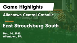 Allentown Central Catholic  vs East Stroudsburg  South Game Highlights - Dec. 14, 2019