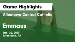 Allentown Central Catholic  vs Emmaus  Game Highlights - Jan. 20, 2023