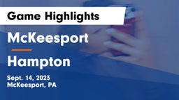McKeesport  vs Hampton  Game Highlights - Sept. 14, 2023