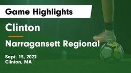 Clinton  vs Narragansett Regional  Game Highlights - Sept. 15, 2022