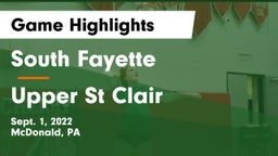 South Fayette  vs Upper St Clair Game Highlights - Sept. 1, 2022