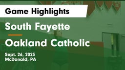 South Fayette  vs Oakland Catholic  Game Highlights - Sept. 26, 2023
