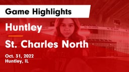 Huntley  vs St. Charles North  Game Highlights - Oct. 31, 2022