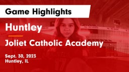Huntley  vs Joliet Catholic Academy  Game Highlights - Sept. 30, 2023
