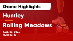 Huntley  vs Rolling Meadows  Game Highlights - Aug. 29, 2023