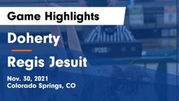 Doherty  vs Regis Jesuit  Game Highlights - Nov. 30, 2021