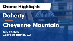 Doherty  vs Cheyenne Mountain  Game Highlights - Jan. 18, 2022