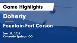 Doherty  vs Fountain-Fort Carson  Game Highlights - Jan. 25, 2023