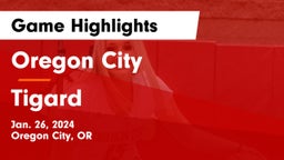 Oregon City  vs Tigard  Game Highlights - Jan. 26, 2024