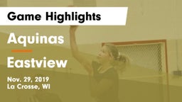 Aquinas  vs Eastview  Game Highlights - Nov. 29, 2019