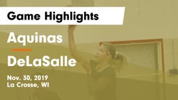 Aquinas  vs DeLaSalle  Game Highlights - Nov. 30, 2019