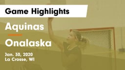 Aquinas  vs Onalaska  Game Highlights - Jan. 30, 2020