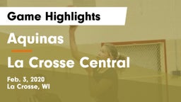 Aquinas  vs La Crosse Central  Game Highlights - Feb. 3, 2020