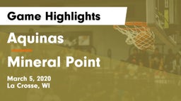 Aquinas  vs Mineral Point  Game Highlights - March 5, 2020