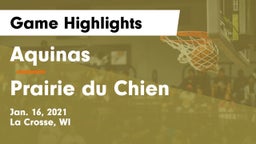 Aquinas  vs Prairie du Chien  Game Highlights - Jan. 16, 2021