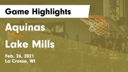 Aquinas  vs Lake Mills  Game Highlights - Feb. 26, 2021