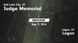 Matchup: Judge Memorial High vs. Logan  2016