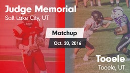 Matchup: Judge Memorial High vs. Tooele  2016