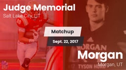 Matchup: Judge Memorial High vs. Morgan  2017