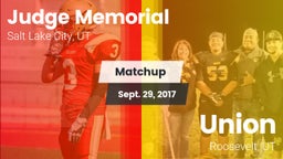 Matchup: Judge Memorial High vs. Union  2017
