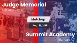 Matchup: Judge Memorial High vs. Summit Academy  2018